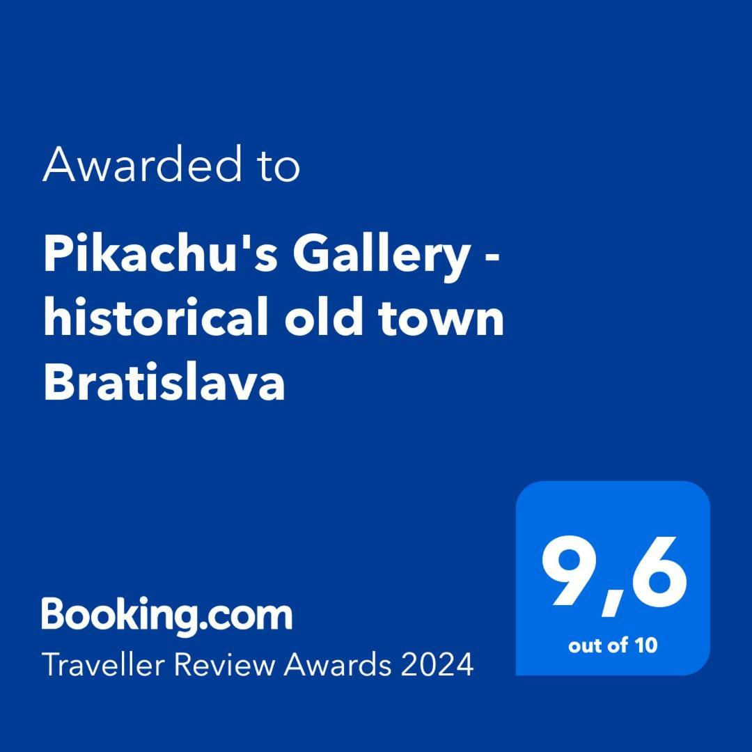 Pikachu'S Gallery - Historical Old Town Bratislava Luaran gambar